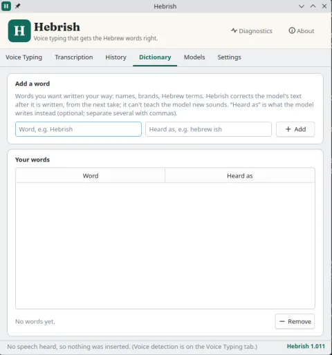 Hebrish 1.011 on Ubuntu, Dictionary tab: fields to add a word and what the model hears instead, and an empty list of your words.